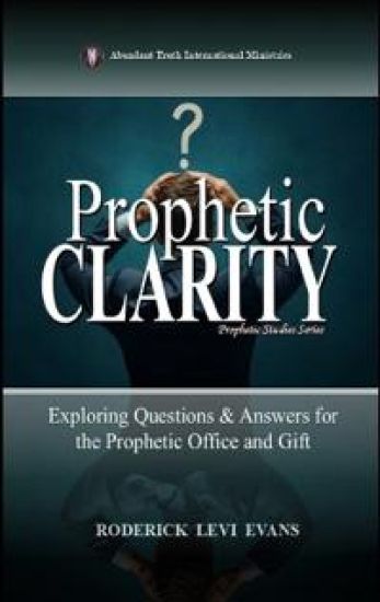 Prophetic Clarity