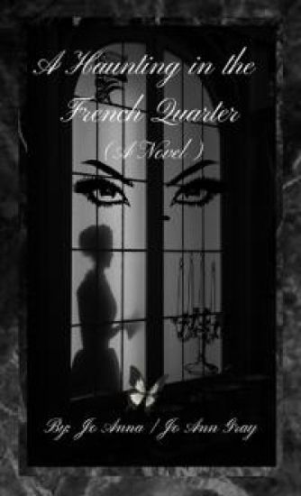 A Haunting in the French Quarter (A Novel)