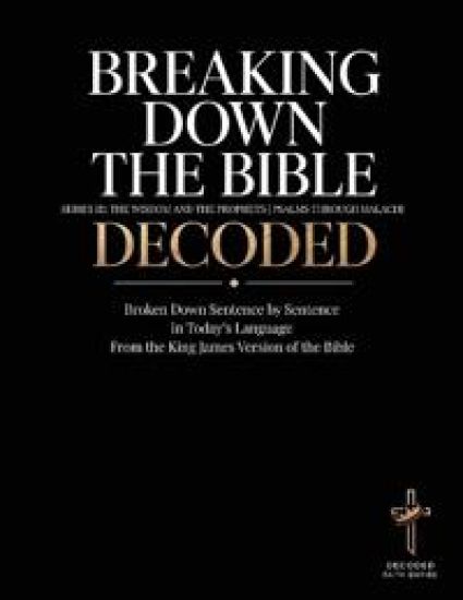 Breaking Down the Bible Series III