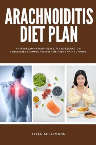 Arachnoiditis Diet Plan
