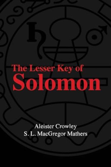 The Lesser Key Of Solomon