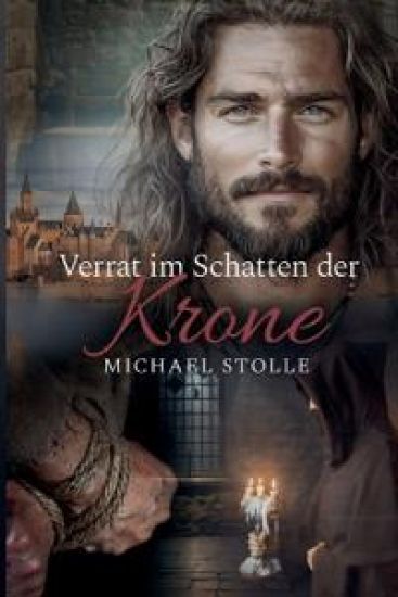 Verrat im Schatten der Krone Frankreichs