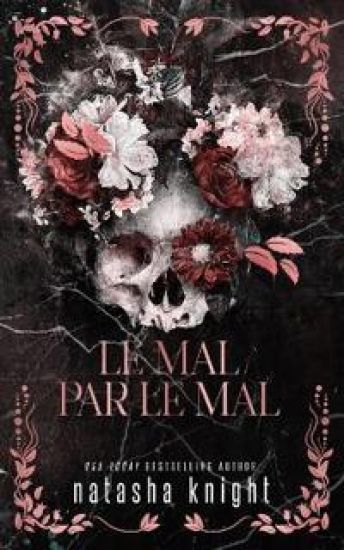 Le Mal par le mal