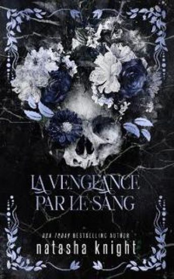 La Vengeance par le sang