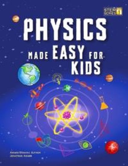 Physics Made Easy For Kids