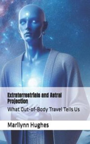 Extraterrestrials and Astral Projection