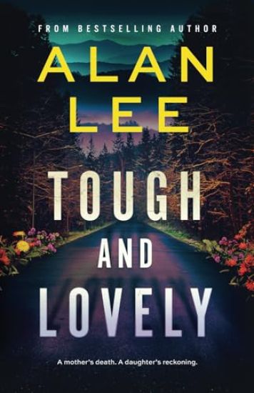 Tough and Lovely