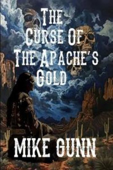 The Curse of The Apache's Gold