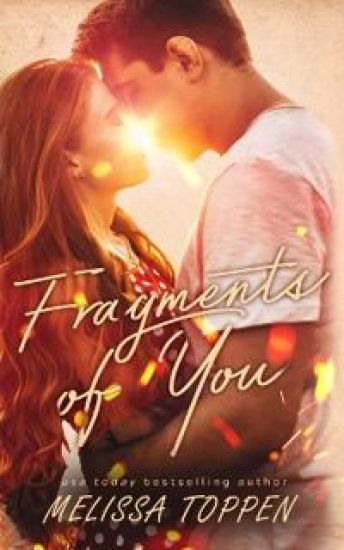 Fragments of You