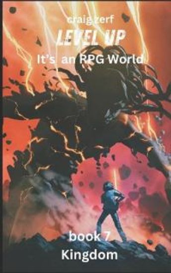Level up - It's an RPG world Book 7