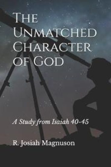 The Unmatched Character of God