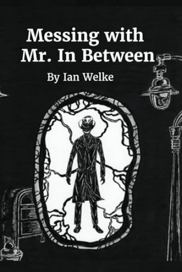 Messing With Mr. In-Between