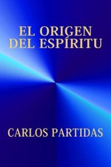 El Origen del Espíritu