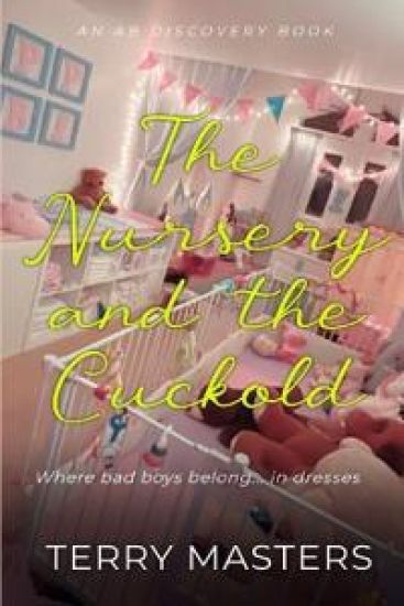 The Nursery And The Cuckold