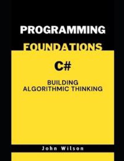 Programming Foundations with C#