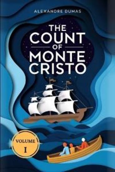 The Count of Monte Cristo (Volume 1)
