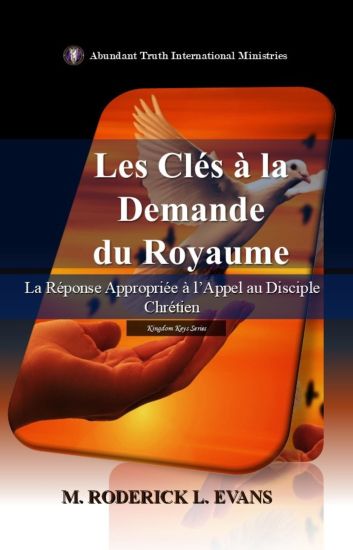 Les Clés à la Demande du Royaume