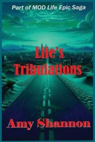 Life's Tribulations