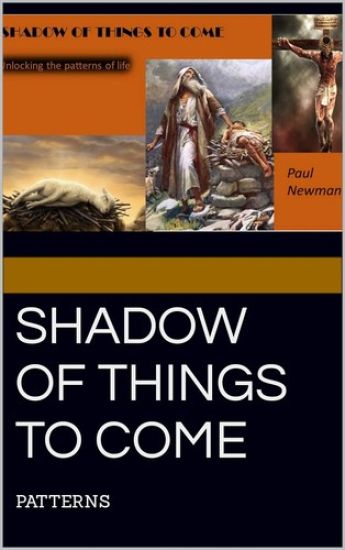 Shadow of Things to Come