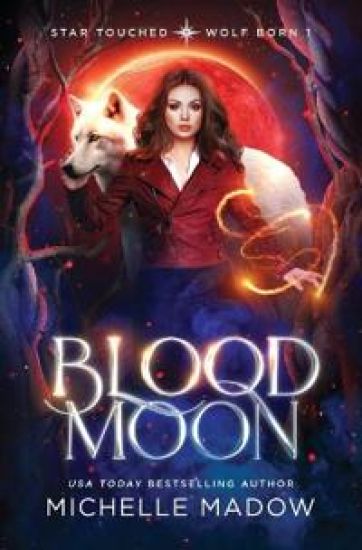 Blood Moon (Star Touched