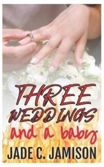 Three Weddings and a Baby