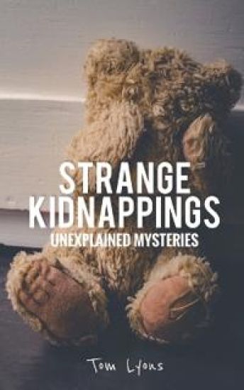 Strange Kidnappings
