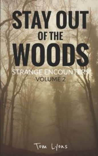 Stay Out of the Woods