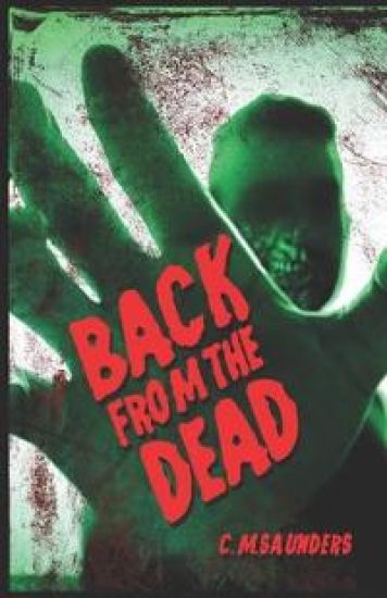 Back from the Dead