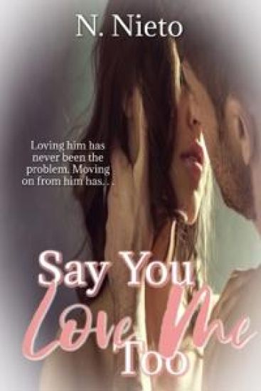 Say You Love Me Too