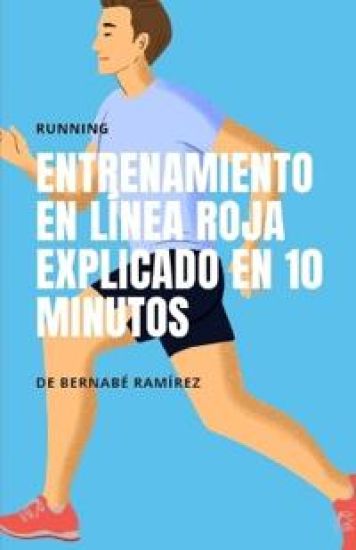 Entrenamiento de Línea Roja explicado en 10 minutos