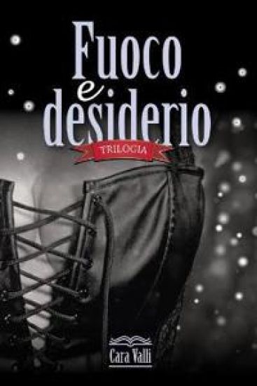 Fuoco e desiderio