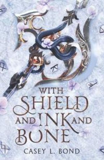 With Shield and Ink and Bone