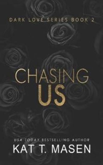 Chasing Us