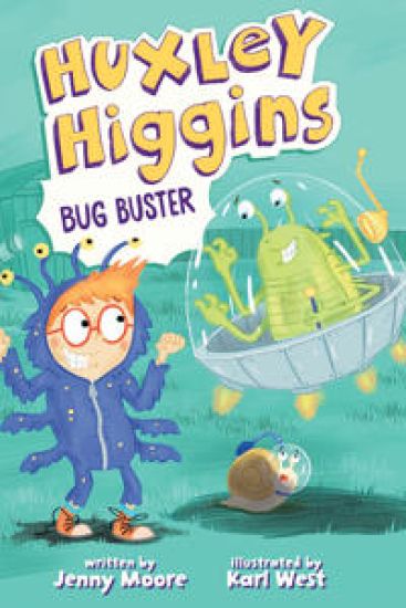 Huxley Higgins, Bug Buster