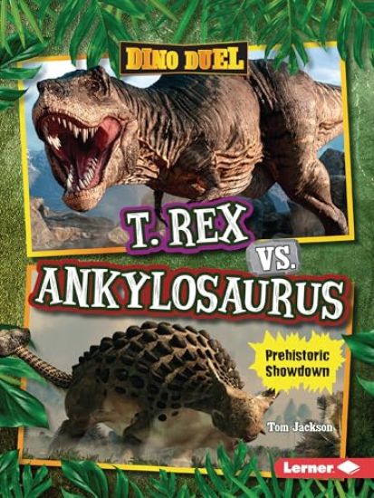 T. Rex vs. Ankylosaurus