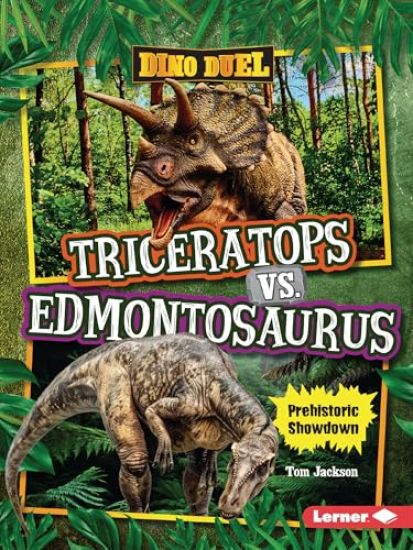 Triceratops vs. Edmontosaurus