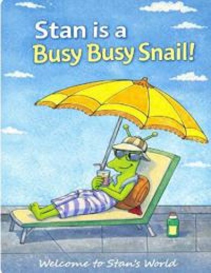Stan is a Busy Busy Snail!
