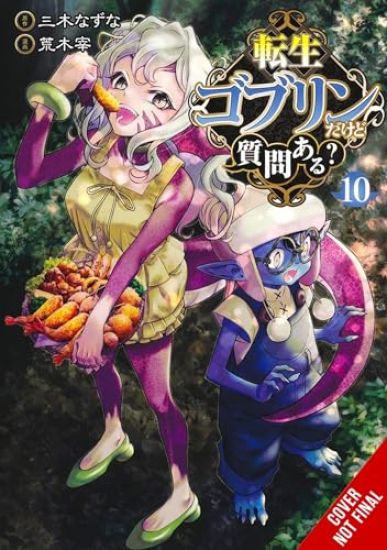 So What's Wrong with Getting Reborn as a Goblin?, Vol. 10