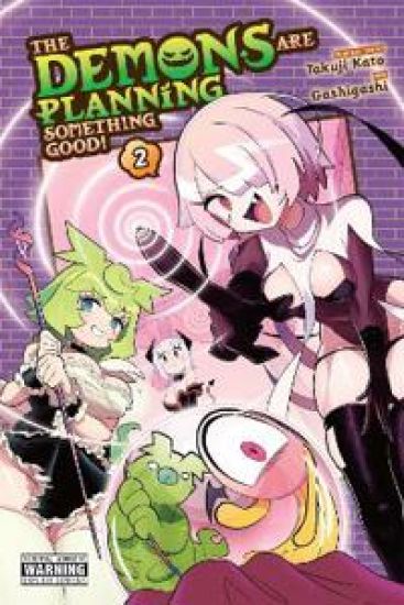 The Demons Are Planning Something Good!, Vol. 2