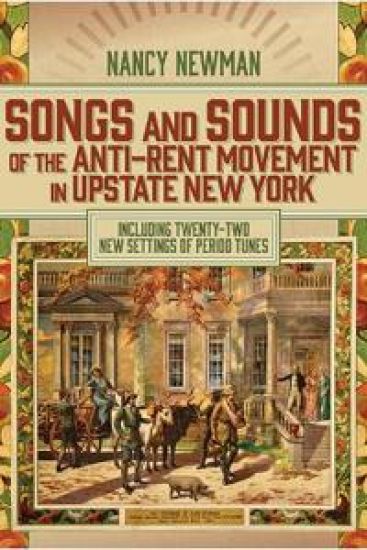 Songs and Sounds of the Anti-Rent Movement in Upstate New York