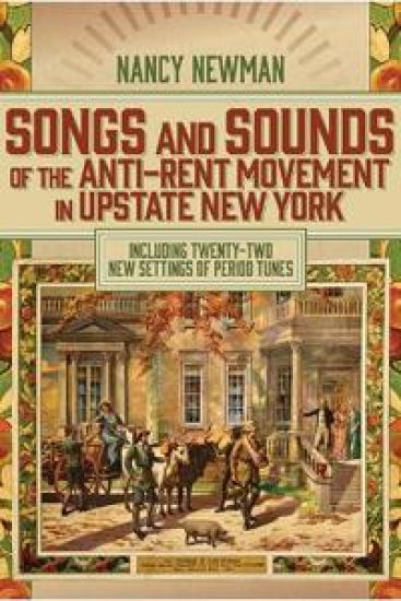 Songs and Sounds of the Anti-Rent Movement in Upstate New York