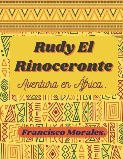 Rudy el Rinoceronte.