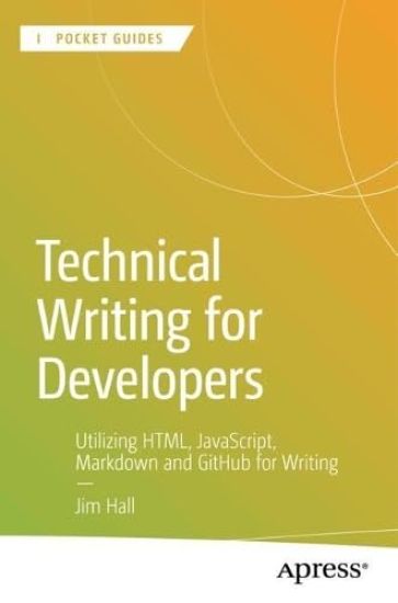 Technical Writing for Developers