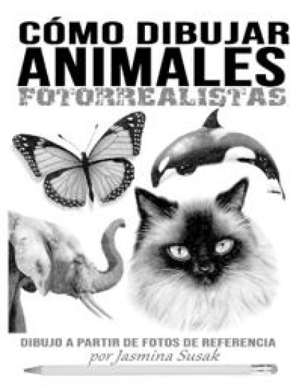 Cómo Dibujar Animales Fotorrealistas