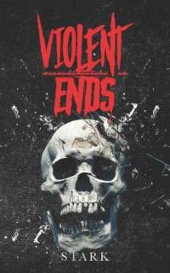 Violent Ends