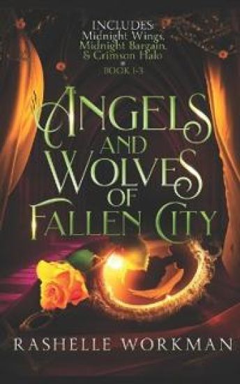 Angels and Wolves of Fallen City