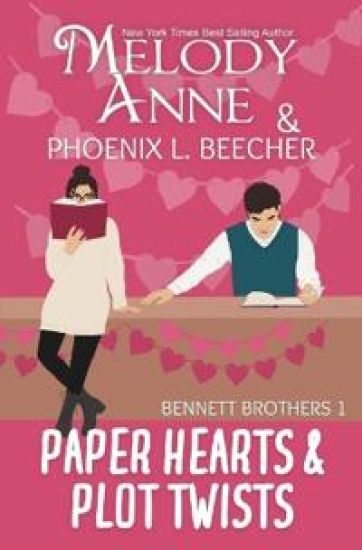 Paper Hearts and Plot Twists