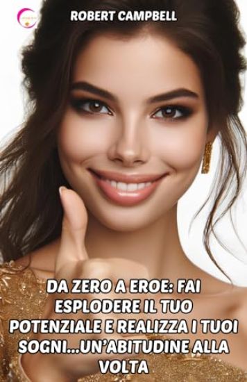 Da Zero a Eroe