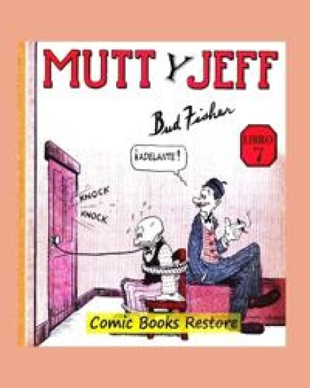 Mutt y Jeff, Libro 7