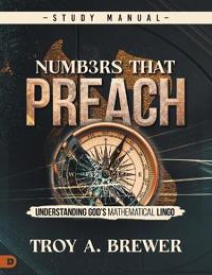 Numbers That Preach Study Manual